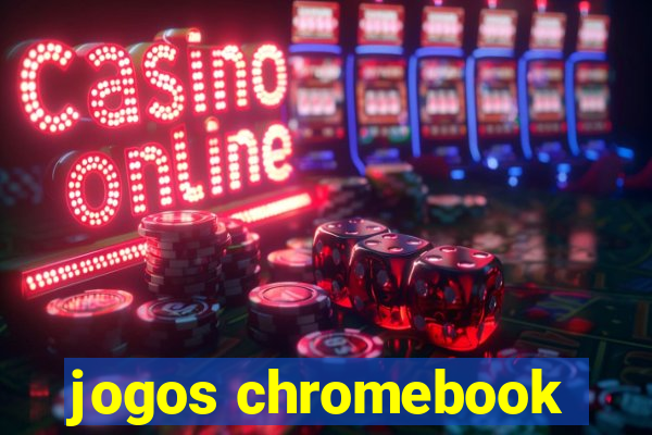 jogos chromebook